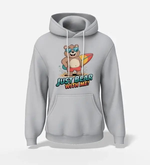 Unisex Hoodie Just Bear with Me - Heather Grey