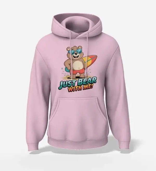 Unisex Hoodie Just Bear with Me - Light Pink